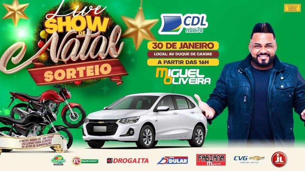 Show de Natal campanha da CDL Itabira terá sorteio nesse sábado 30